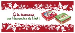 À la découverte des Nouveautés de Noël !